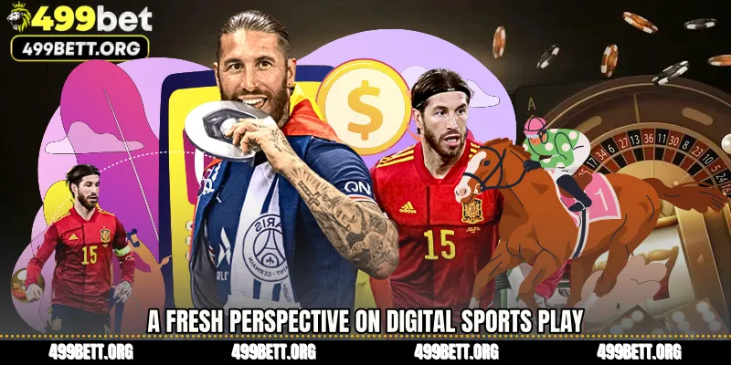 A Fresh Perspective on Digital Sports Play