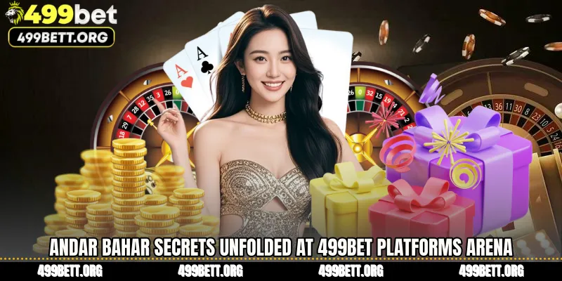 Andar Bahar Secrets Unfolded at 499BET Platforms Arena