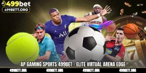 AP Gaming Sports 499BET - Elite Virtual Arena Edge