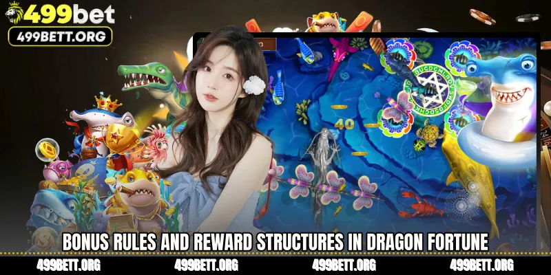 Bonus Rules and Reward Structures in Dragon Fortune