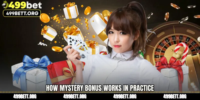 How Mystery Bonus Works in Practice