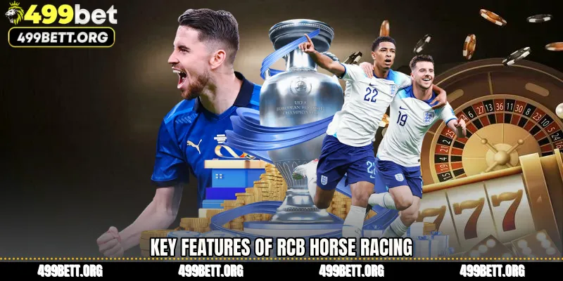 Key Features of RCB Horse Racing