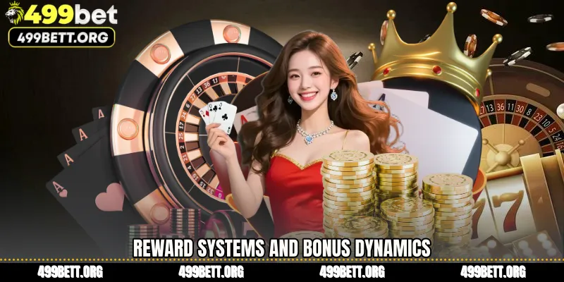Reward Systems and Bonus Dynamics