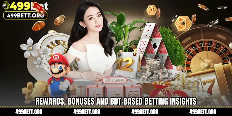 Rewards, Bonuses and BDT-Based Betting Insights