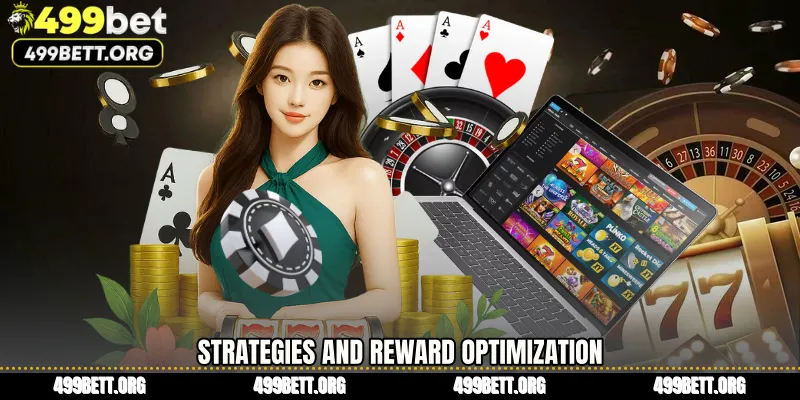 Strategies and Reward Optimization