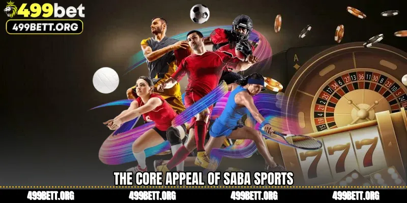 The Core Appeal of Saba Sports