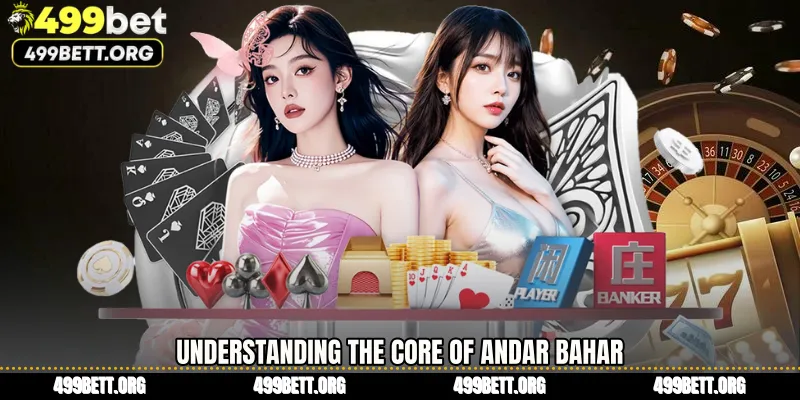 Understanding the Core of Andar Bahar